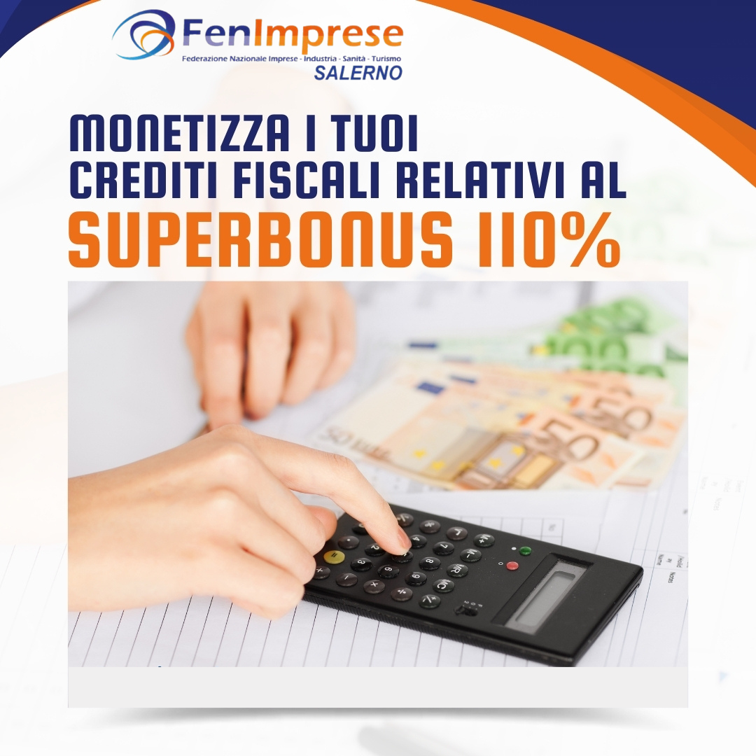 Centro Servizi “Recredit”: Fenimprese Salerno partner per la cessione dei crediti da Superbonus