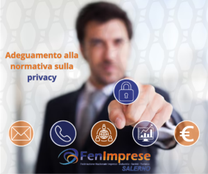 Adeguamento al GDPR per la Privacy, FenImprese Salerno al fianco delle aziende e professionisti